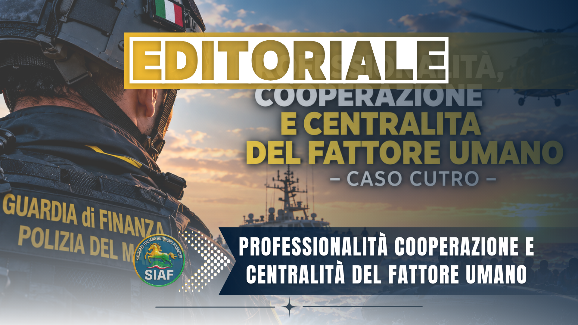 La Polizia del Mare e la tutela del personale: professionalità, cooperazione e centralità del fattore umano – caso Cutro